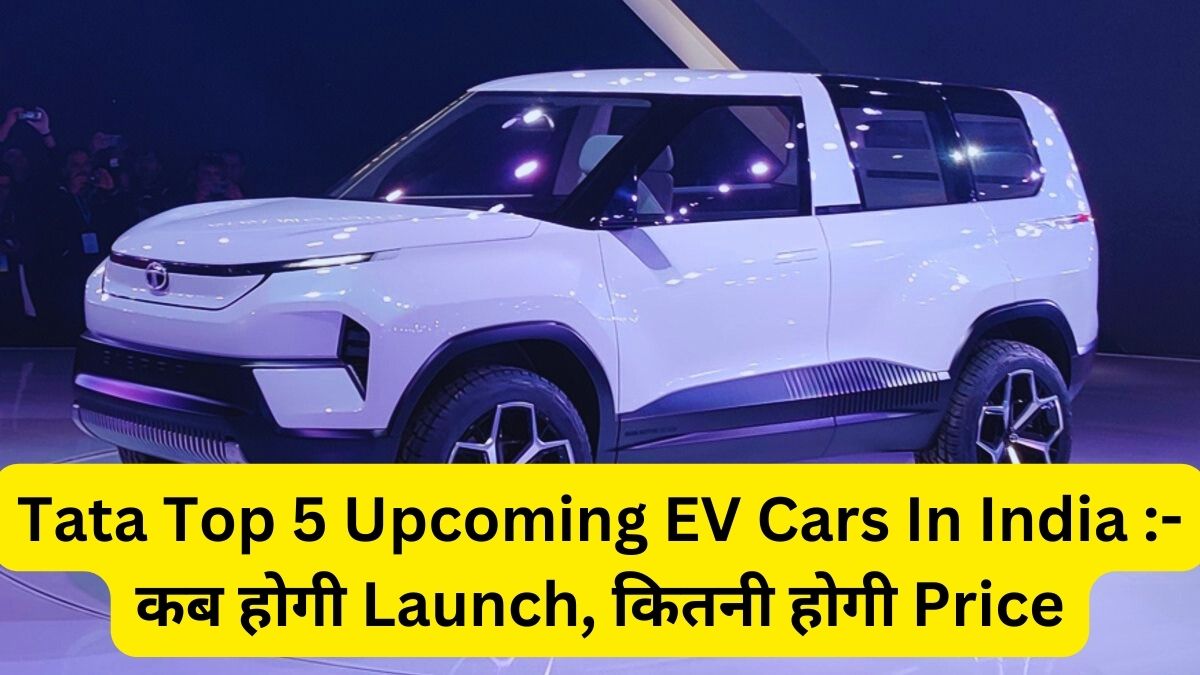 Tata Top 5 Upcoming EV Cars